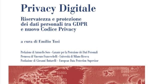 IX Convegno DNT - Persona, riservatezza, protezione dei dati personali e GDPR  nella società digitale